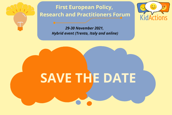 KID_ACTIONS European  Policy, Research and Practitioners Forum – Save the date!